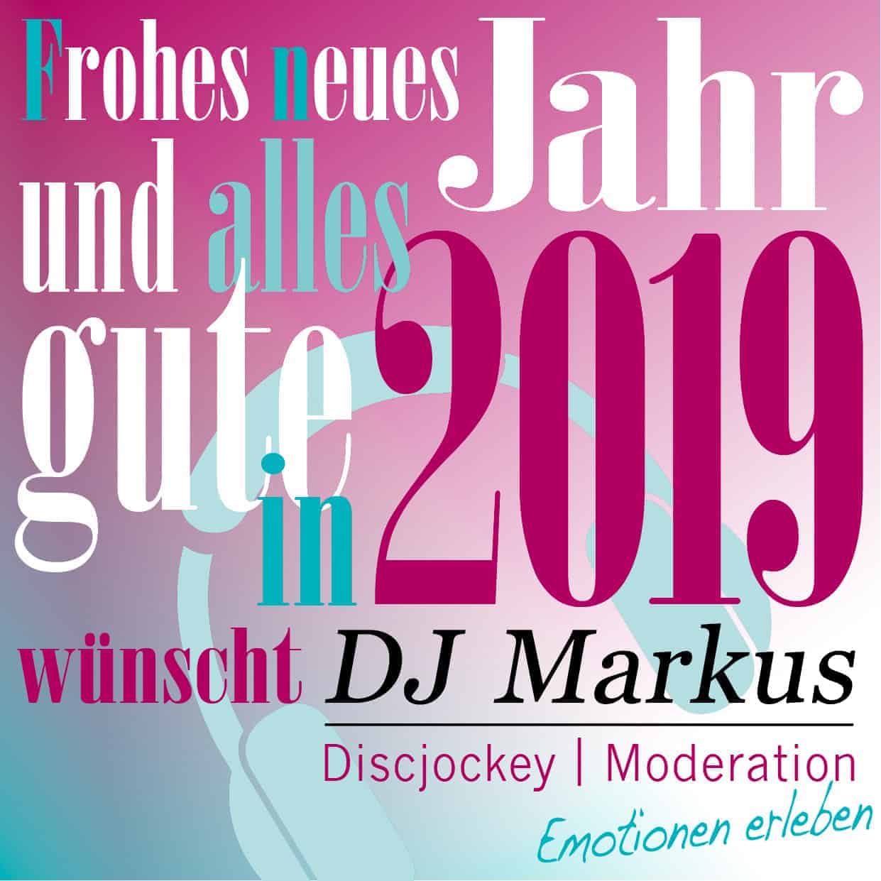 DJ Markus wünscht ein frohes neues Jahr