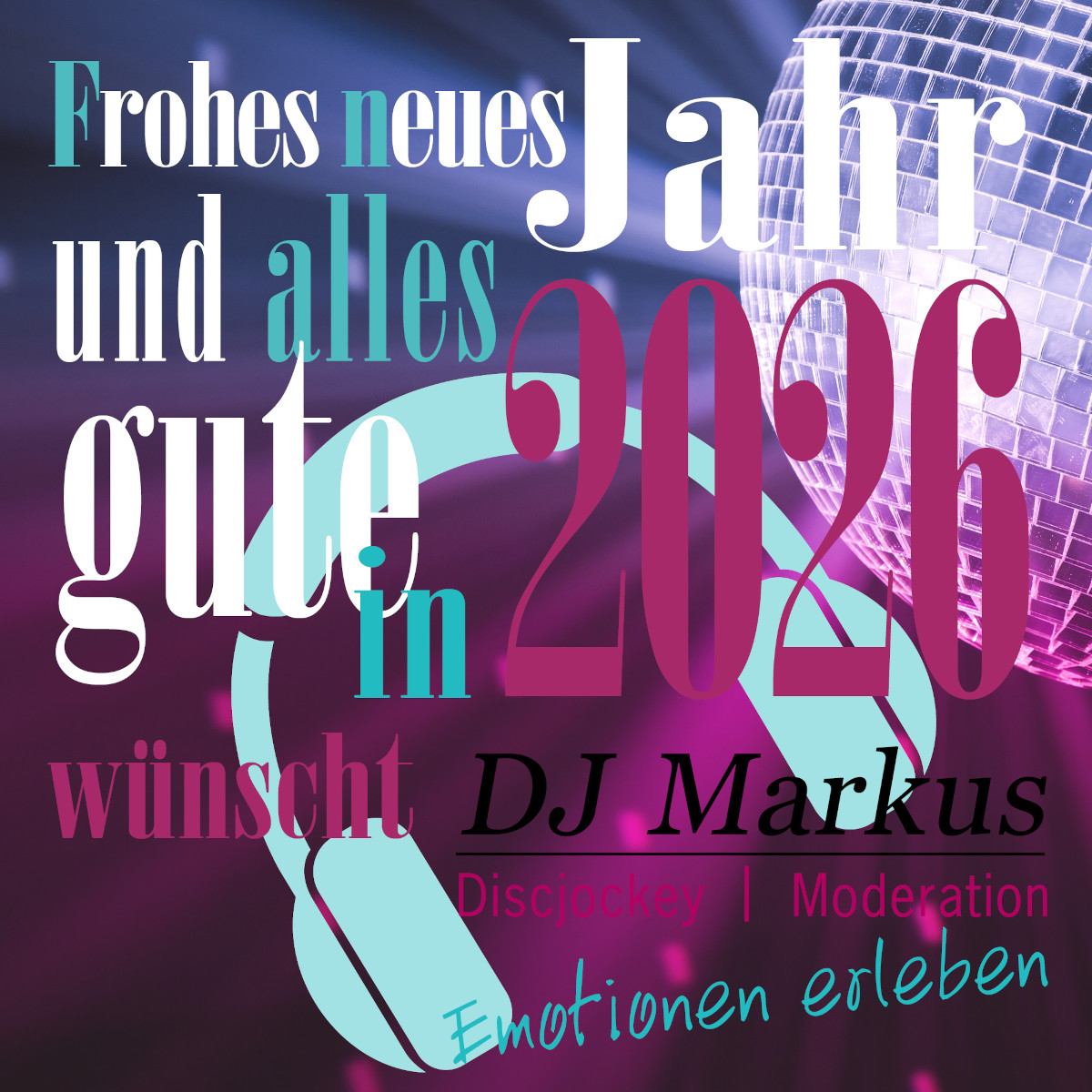 DJ Markus wünscht ein Frohes Neues Jahr 2026