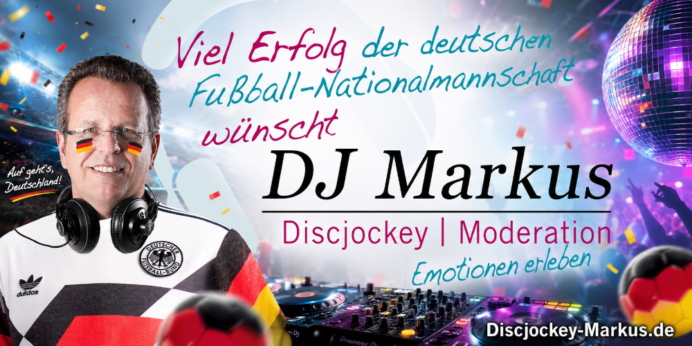 DJ Markus wünscht der deutschen Mannschaft viel Erfolg bei der WM 2026.